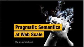 Pragmatic Semantics at Web Scale. Markus Lanthaler at Connected Data London 2018