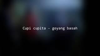 Cupi cupita - goyang basah ( cover instrumen )