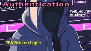 Broken Authentication - 2FA Broken Logic - SOLVE WITH BURP COMMUNITY EDITION