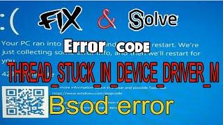 Fix THREAD_STUCK_IN_DEVICE_DRIVER_MBSOD dxgkrnl.sys Error - Fix Thread Stuck in device driver MBSOD