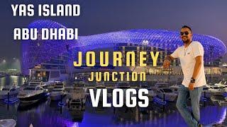 EP-1: Journey Junction Vlogs - Traveling to Abu Dhabi Yas Island For a Special Project