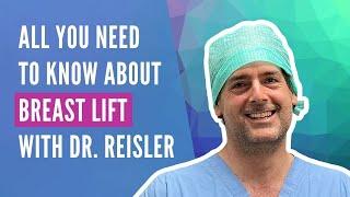 Breast Lift post-op instructions, healings stages, and more with Dr. Reisler of South Florida Center