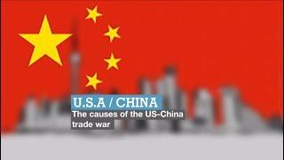 The causes of the US-China trade war