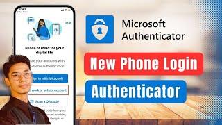 Microsoft Authenticator New Phone - Login Microsoft Authenticator !