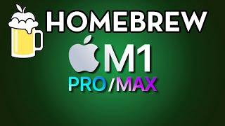 Is Installing Homebrew on M1, M1 Pro, M1 Max Macs STILL WEIRD?