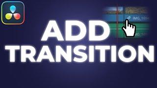 How To ADD TRANSITIONS In Davinci Resolve 19 Tutorial