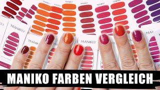 MANIKO - FARBEN im VERGLEICH 