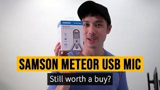 Samson Meteor Mic 11 Years Later - Is it still worth buying? (2010-2021)