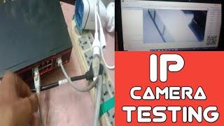 IP CAMERA TESTING