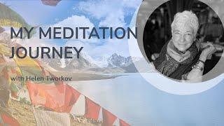 My Meditation Journey with Helen Tworkov (English Only)
