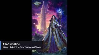 Allods Music - Alizbar - Out of Time Fairy Tale (Umoir) Theme