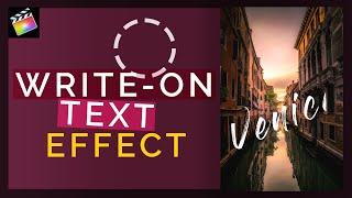 Write On Text Effect Final Cut Pro X (No Plugins) [Final Cut Pro X Tutorials]