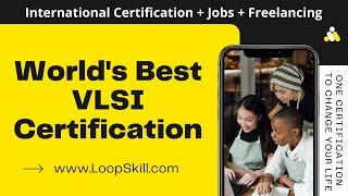 Online VLSI Certification | Best International VLSI Certification - LoopSkill