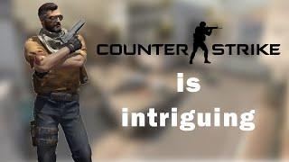COUNTER STRIKE IS INTRIGUING (+ talks about cs economy)