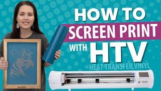 Use Heat Transfer Vinyl (HTV) for Screen Printing