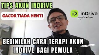 CARA SETTING AKUN INDRIVER BIAR GACOR | CARA TERAPI AKUN INDRIVER