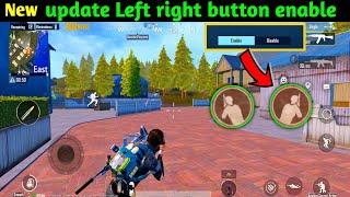How to set left right cover button in bgmi update 2.1 PUBG mobile