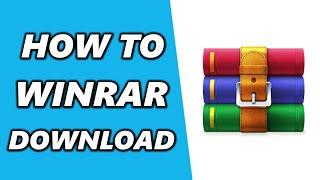 How to Download WinRAR for PC (2024)