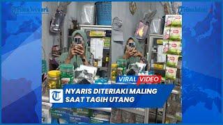 Detik-detik Pria Nyaris Diteriaki Maling saat Menagih Utang