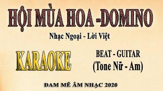 Karaoke HỘI MÙA HOA Domino Tone Nữ