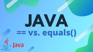 Java Tutorial - The Difference Between == and equals()