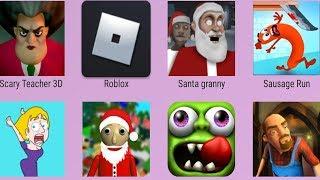 Santa Granny,Roblox,Scary Neighbor 3D,Santa Baldi's Bassics,Zombie Tsunami,Save The Girl Sausage Run