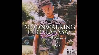 DDG Ft. Blueface, YG & Tyga - Moonwalking In Calabasas (Remix) (Long Version)