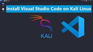 How to install Visual Studio Code on Kali Linux [2025]