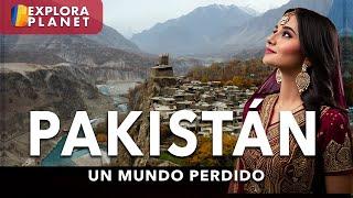 PAKISTAN | Así es PAKISTÁN | La Frontera de un Mundo Perdido