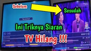 Ini Triknya Sinyal TV digital Tiba-tiba Hilang Cuma Tampil EWS