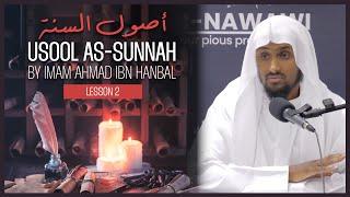 Usool as-Sunnah By Imam Ahmad || أصول السنة || Lesson 2 || Shaykh Saeed Hassan