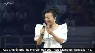 Câu chuyện bí quyết Bứt Phá Mọi Giới Hạn của Triple Diamond Phạm Bảo Thơ | A15