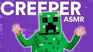 Creeper ASMR (ft. ThatRandomCactus)