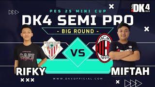 PES 25 PS3 TURNAMEN DK4 big round