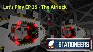 Stationeers Letsplay Mars EP 35 - The Airlock