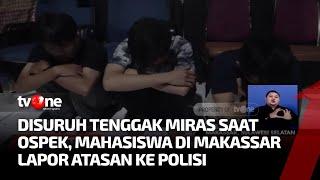 Tak Terima Dianiaya saat Ospek, Mahasiswa di Makassar Laporkan Senior ke Polisi | Kabar Pagi tvOne