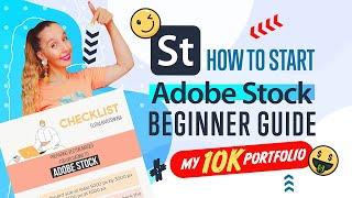 ADOBE STOCK: Contributor Beginner Guide. Step By Step + My 10K Portfolio