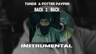 Tunde & Potter payper back 2 back Instrumental