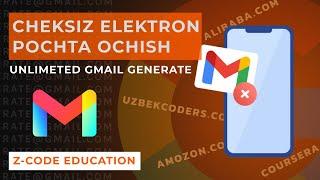 CHEKSIZ ELEKTRON POCHTA OCHISH || GMAIL