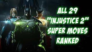 All 29 "Injustice 2" Super Moves RANKED