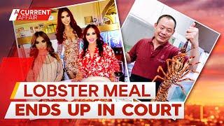 Restaurant in dispute with family of influencers over lobster dinner | A Current Affair