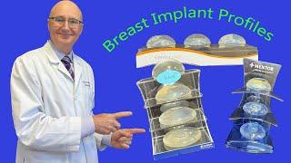 Breast Implant Profiles