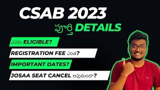 CSAB 2023 Counselling in Telugu | Complete Details