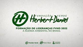 Formação de Lideranças - PV 2022 - A agenda ambiental no Brasil