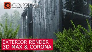 Exterior Visualization 3Ds Max & Corona Render | Tutorial - Architectural Visualisation