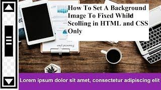 How To Set The Background Image To Fixed in HTML and CSS