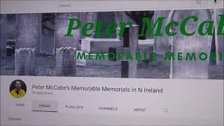 Peter McCabe's Memorable Memorials in N Ireland Channel