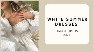 WHITE SUMMER DRESSES HAUL & TRY ON| SUMMER 2021| Katie Peake