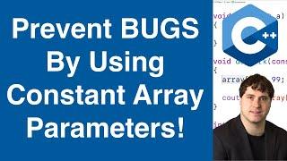 Const Array Parameters | C++ Tutorial