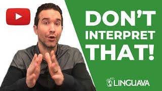 DON'T INTERPRET THAT! | Medical Interpreter Questions